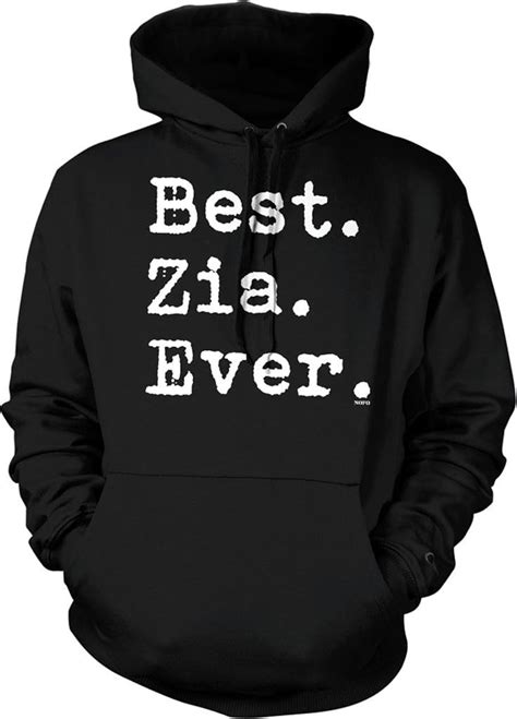 Best Zia Ever Best Zia Ever Italian Aunt Hooded Zelite