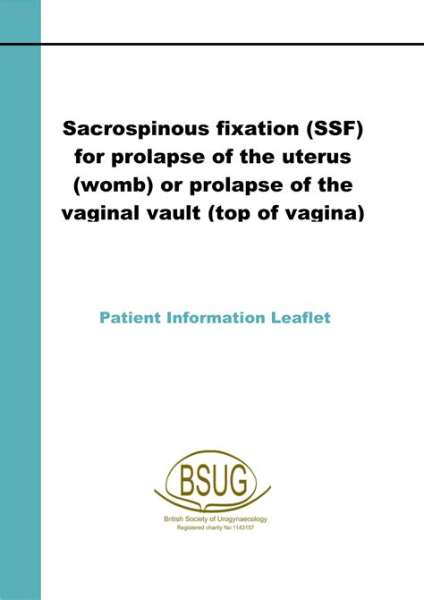 Sacrospinous Fixation Ssf For Prolapse Of The Uterus Womb Or