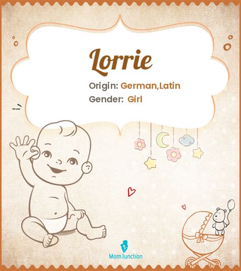 explore lorrie meaning origin popularity momjunction