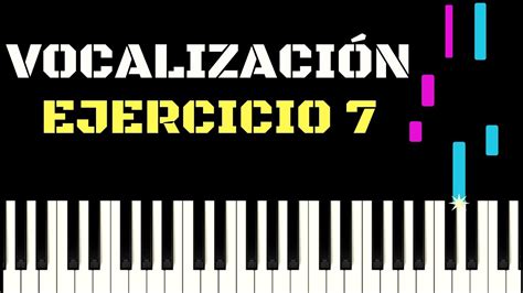 Ejercicio De VocalizaciÓn 7 Con Una Nota Tutorial Piano Youtube