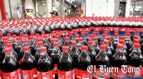 Alta demanda de Coca Cola provoca desabasto en México El Buen Tono