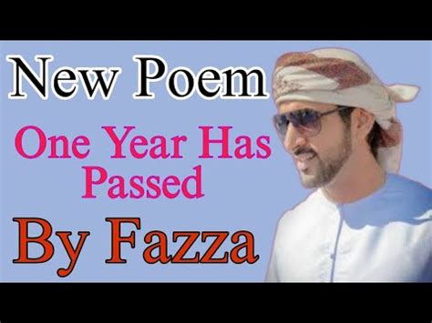 Fazza S Poem One Year Has Passed Poem By Fazza Sheikh Hamdan