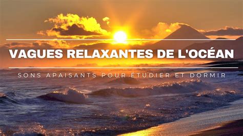 Sons relaxants des vagues de l océan YouTube