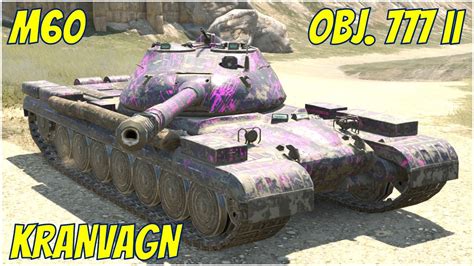 Kranvagn Obj 777 II M60 WoT Blitz YouTube