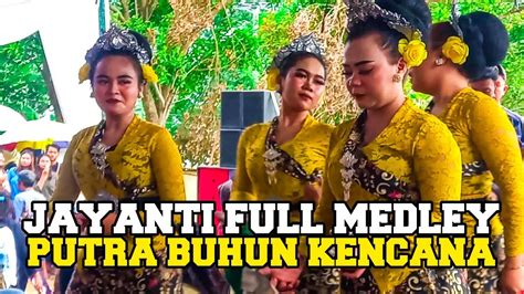 PUTRA BUHUN KENCANA JAYANTI VIRAL TIKTOK FULL MEDLEY ENAK YouTube