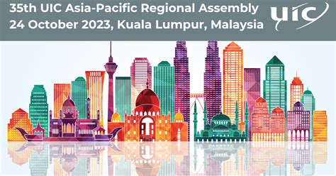 Th Uic Asia Pacific Regional Assembly Uic International Union Of