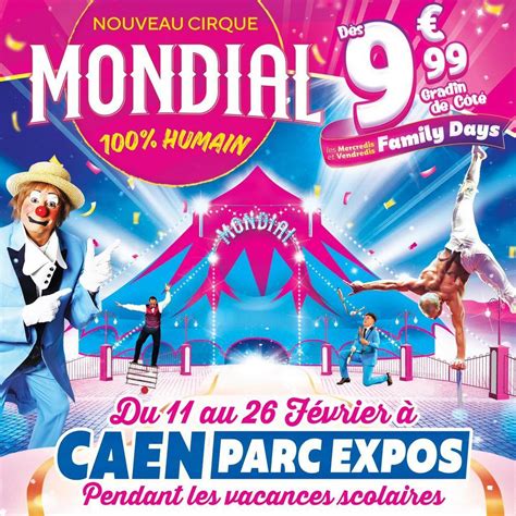 Spectacle Cirque Mondial Humain Caen Dimanche F Vrier