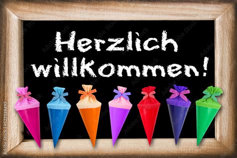 Herzlich Willkommen Schultafel Mit Schult Ten Stock Adobe Stock