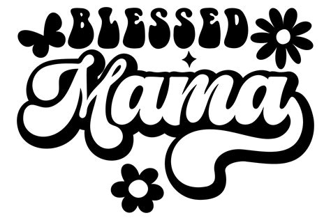 Blessed Mama Svg PNG Graphic By Flaunt Creative Fabrica