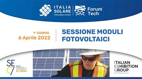 Forumtech Sessione Moduli Fotovoltaici Youtube