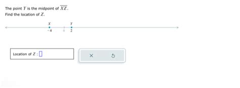 Solved The Point Y Is The Midpoint Of Overline Xz Find The Location