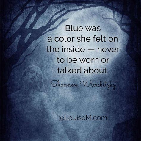 Blue Quotes Bring Color Love And Beauty To Life Louisem