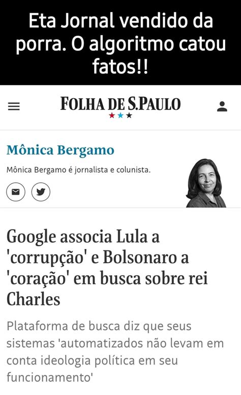 Eta Jornal Vendido Da Porra O Algoritmo Catou Fatos FOLHA DE S