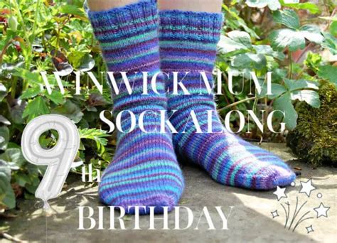 Winwick Mum Sockalong 9th Birthday Winwick Mum