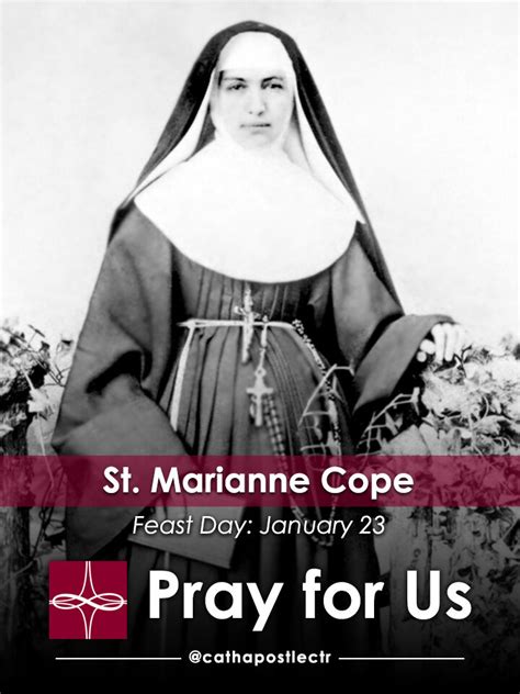 St Marianne Cope — Catholic Apostolate Center Feast Days