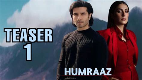 HUMRAAZ Teaser 01 Feroze Khan Ayeza Khan Social Network YouTube