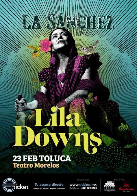 LILA DOWNS TOUR 2024 LA SÁNCHEZ Teatro Morelos TOLUCA