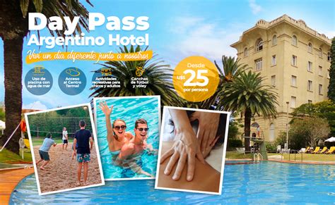 Day Pass Argentino Hotel