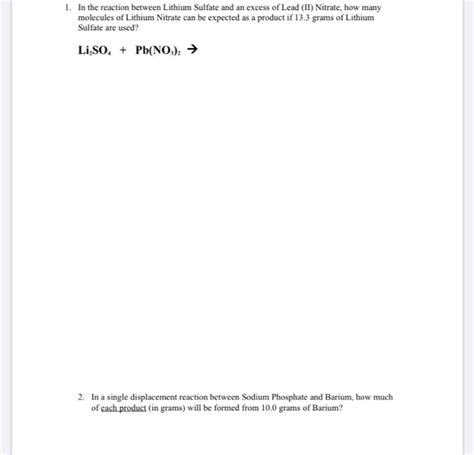 Solved 1. In the reaction between Lithium Sulfate and an | Chegg.com