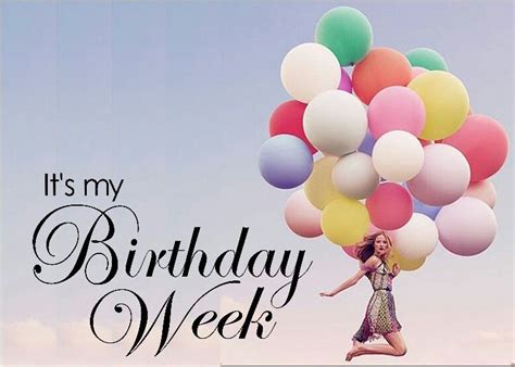 Birthday Week Quotes - ShortQuotes.cc