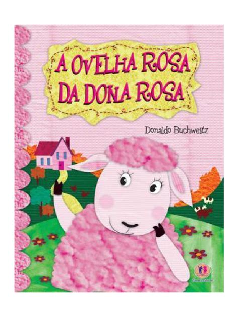 Ovelha Rosa Da Dona Rosa - A Ovelha Rosa Da Dona Rosa | PDF