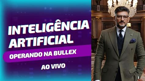 LIVE BULLEX QUOTEX IQ OPTION OPERANDO AO VIVO YouTube