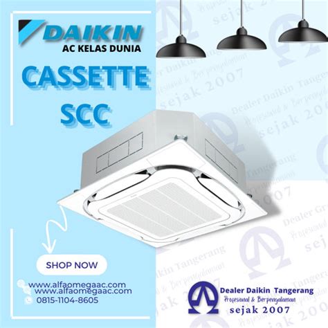 Jual AC DAIKIN CASSETTE SCC60AVR 2 5PK 1PH WIRED Kab Tangerang