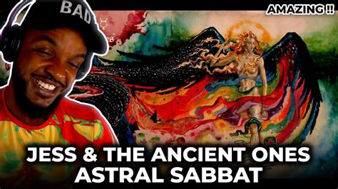 Jess And The Ancient Ones Astral Sabbat Reaction Youtube