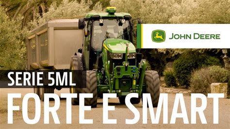 John Deere 5ML Forte E Robusto YouTube