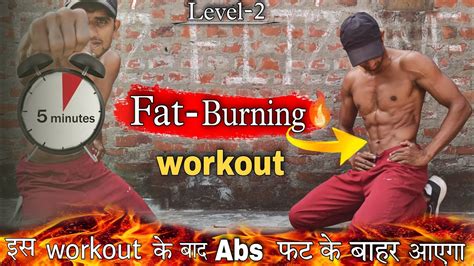 5 Min Fat Burning Workout Pet Ki Charbi Kam Karne Ke Liye 10 Best