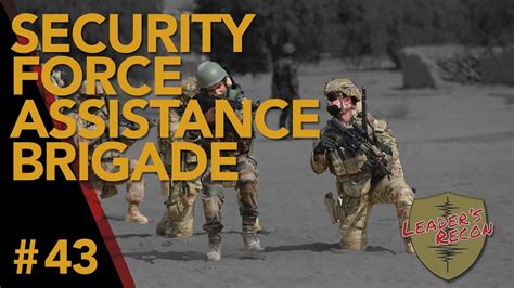 Ep 43 What Is A Sfab Security Force Assistance Brigade Youtube