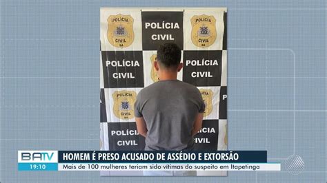 Operação Átria Homem Está Preso Em Vitória Da Conquista Por Assediar