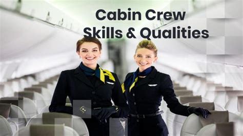 Essential Cabin Crew Skills And Qualities You Will Need To Get A Job