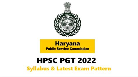 HPSC PGT 2022 Check Syllabus Latest Exam Pattern