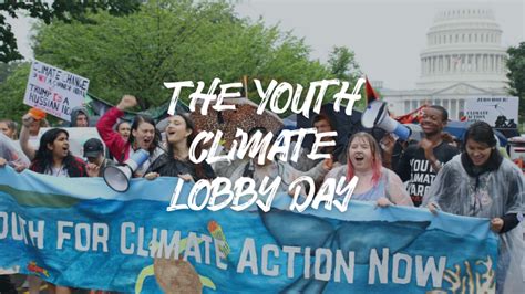 The Youth Climate Lobby Day This Is Zero Hour A Youth Led Movement