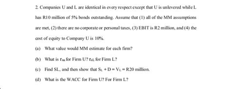 Solved 2 Companies U And L Are Identical In Every Respect Chegg