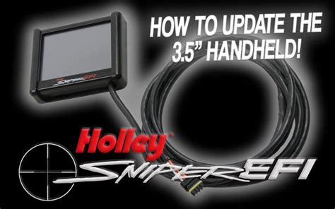 Holley Guide: Updating your Sniper 3.5" Handheld Display! - Holley ...