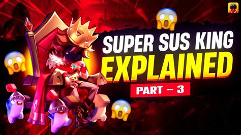 Super Sus Lord Explained🔥super Sus Lord Explained Part 3🤩super Sus