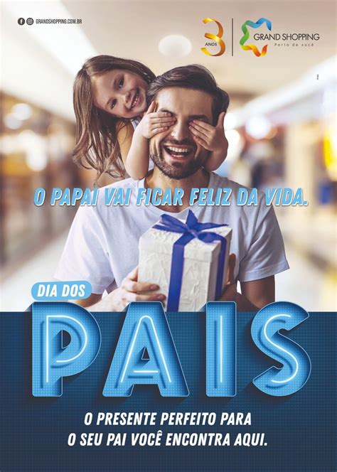 Grand Shopping tem programação especial para o Dia dos Pais Portal O