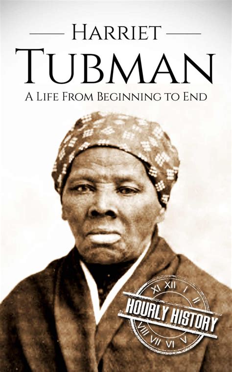 Harriet Tubman | Biography & Facts | #1 Source of History Books