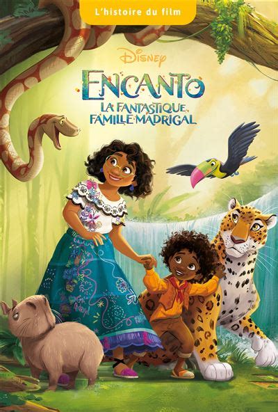 Encanto La Fantastique Famille Madrigal ENCANTO LA FANTASTIQUE