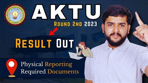 AKTU Round 2 Result Document Required And Physical Reporting Aktu