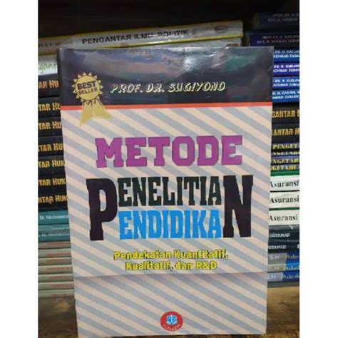 Jual Buku Metode Penelitian Pendidikan Pendekatan Kuantitatif