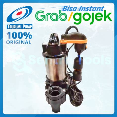 Jual Pompa Celup Submersible Tsurumi 50 PNI 2 75 S Manual Kota