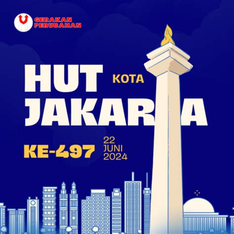 Selamat Hut Dk Jakarta Ke Tahun Partai Perubahan