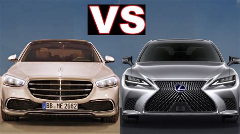 Lexus LS Vs Mercedes S Class 2021 New S Class 110k Vs 79k Lexus