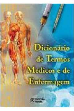 Livro Dicion Rio De Termos M Dicos E De Enfermagem Deocleciano