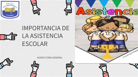 Ppt Importancia De La Asistencia Escolar