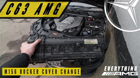 HOW TO CHANGE A ROCKER COVER ON A MERCEDES C63 AMG M156 4K YouTube