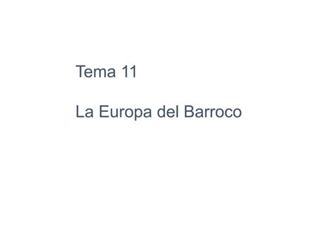 Tema 11 La Europa Del Barroco Ppt